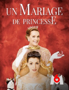 M6 - Un mariage de princesse