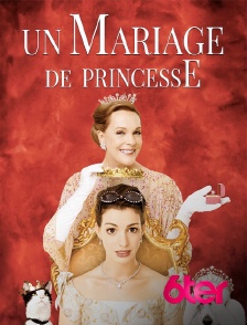 6ter - Un mariage de princesse