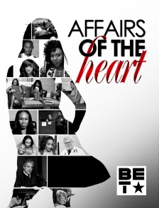 BET - Affairs of the heart