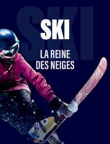 Ski - La Reine des neiges