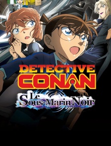 Détective Conan : Le sous-marin noir