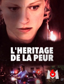 L'héritage de la peur