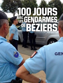 100 jours avec les gendarmes de Béziers