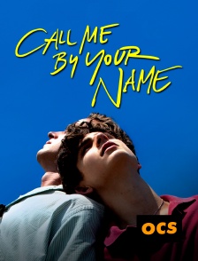 OCS - Call Me By Your Name