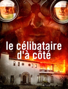 Le célibataire d'à côté