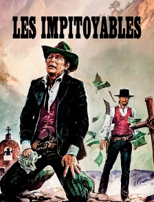 Les impitoyables