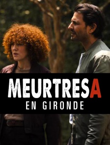 Meurtres en Gironde