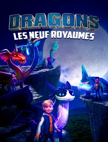 Dragons : les neuf royaumes