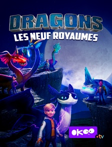 Okoo - Dragons : les neuf royaumes en replay