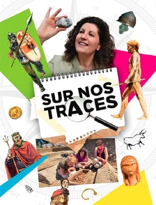 Sur nos traces