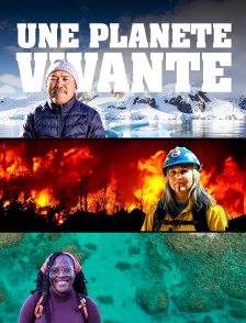 Une planète vivante