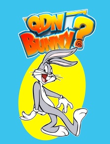 Quoi de neuf Bunny ?