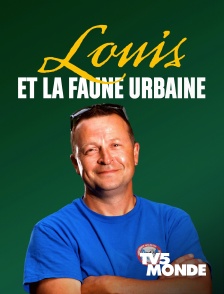 TV5MONDE - Louis et la faune urbaine