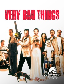 Paramount Network Décalé - Very Bad Things