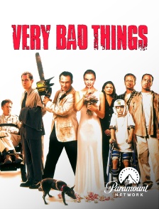 Paramount Network - Very Bad Things