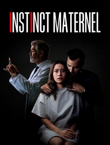 Instinct maternel