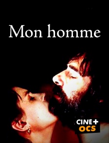 CINÉ Cinéma - Mon homme