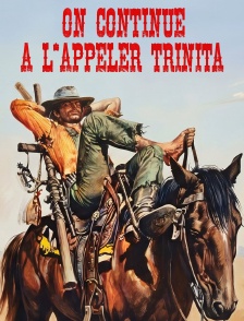 On continue à l'appeler Trinita