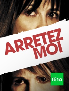 Téva - Arrêtez-moi