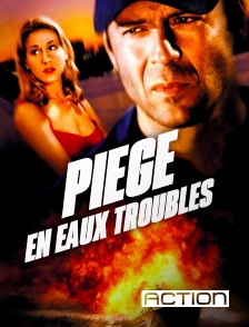 ACTION - Piège en eaux troubles