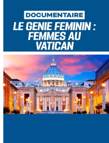 Le Génie féminin : Femmes au Vatican