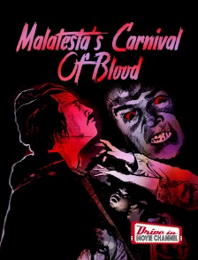 Malatesta's Carnival Of Blood