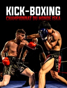 Kick-boxing - Championnat du monde ISKA