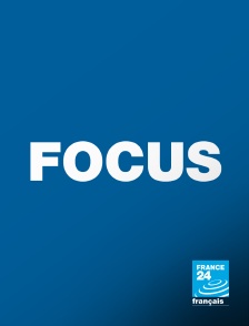 France 24 - Focus