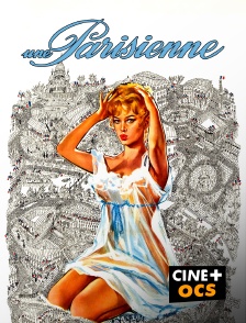 CINÉ Cinéma - Une Parisienne en replay
