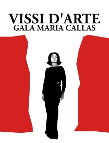 Vissi d'Arte : Gala Maria Callas