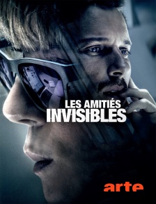 Arte - Les amitiés invisibles