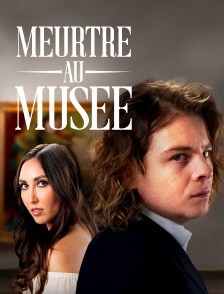 Meurtre au musée