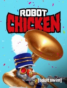 Adult Swim - Robot Chicken