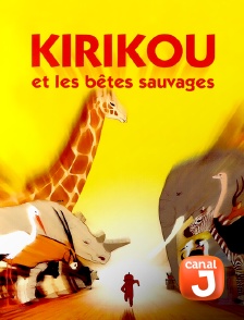 Canal J - Kirikou et les bêtes sauvages