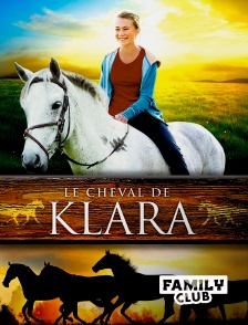 Family Club - Le cheval de Klara