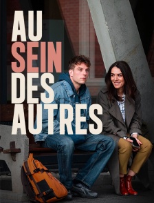 Au sein des autres