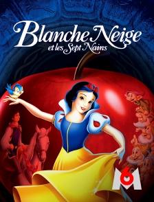 M6 - Blanche Neige et les sept nains