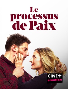 CINE+ Emotion - Le processus de paix