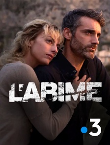 France 3 - L'abîme