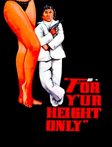 For Your Height Only