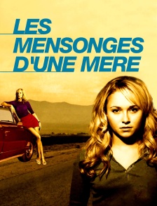 Les mensonges d'une mère