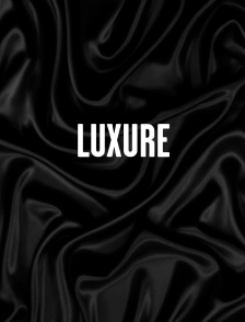 Luxure