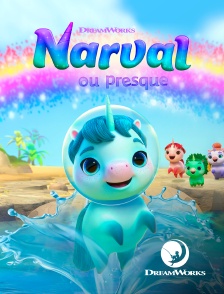 DreamWorks - Narval ou presque