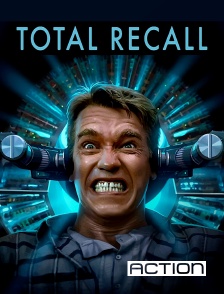 ACTION - Total Recall