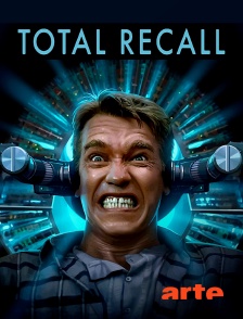 Arte - Total Recall