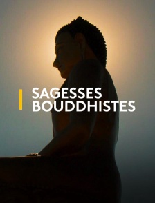 Sagesses bouddhistes