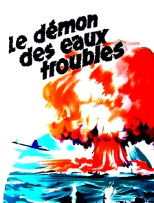 Le démon des eaux troubles