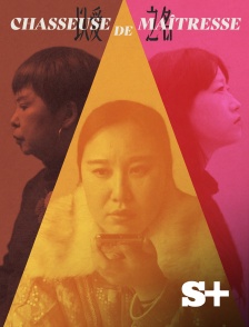 Society+ - Chasseuse de maîtresse