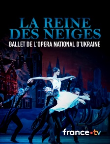 Culturebox - La Reine des neiges - Ballet de l'Opéra national d'Ukraine au Théâtre des Champs-Elysées