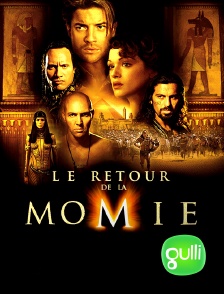 Gulli - Le retour de la momie